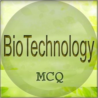 生物技术MCQBiotechnology MCQ